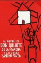 Portada del Libro Las Aventuras De Don Quijote De La Mancha Y De Su Escudero Sancho Panza