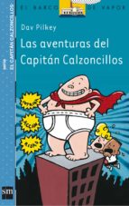 Las Aventuras Del Capitan Calzoncillos