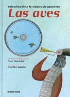 Portada del Libro Las Aves: Introduccion A La Musica De Concierto