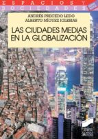 Portada del Libro Las Ciudades Medias En La Globalizacion