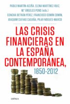 Las Crisis Financieras En España, 1850-2012