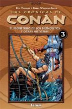 Portada del Libro Las Cronicas De Conan 3: El Monstruo De Los Monolitos Y Otras His Torias
