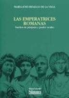 Las Emperatrices Romanas