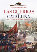 Portada del Libro Las Guerras De Cataluña: El Teatro De Marte
