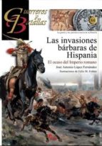 Portada del Libro Las Invasiones Barbaras De Hispania