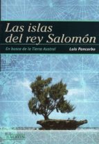 Portada del Libro Las Islas Del Rey Salomon: En Busca De La Tierra Austral
