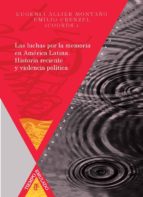 Portada del Libro Las Luchas Por La Memoria En América Latina
