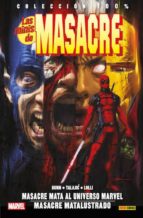 Las Minis De Masacre 2: Masacre Mata Al Universo Marvel; Masacre Matalustrado
