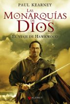 Portada del Libro Las Monarquias De Dios 1: El Viaje De Hawkwood