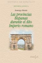 Portada del Libro Las Provincias Hispanas Durante El Alto Imperio Romano
