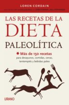 Portada del Libro Las Recetas De La Dieta Paleolitica
