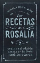 Portada del Libro Las Recetas De Rosalia. Volumen Ii