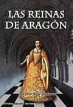 Portada del Libro Las Reinas De Aragon
