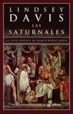 Portada del Libro Las Saturnales: La Xviii Novela De Marco Didio Falco