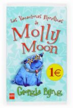 Portada del Libro Las Vacaciones Hipnoticas De Molly Moon