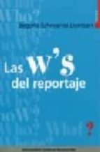 Las W S Del Reportaje
