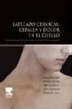 Latigazo Cervical, Cefalea Y Dolor En El Cuello