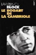 Portada del Libro Le Bogart De La Cambriole