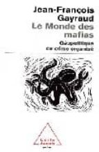 Portada del Libro Le Monde Des Mafias