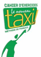 Portada del Libro Le Nouveau Taxi 2 Ejer