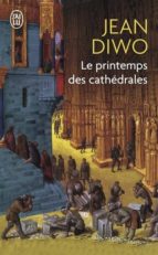 Portada del Libro Le Printemps Des Cathedrales