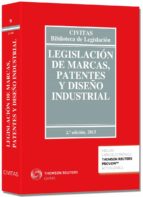 Legislacion De Marcas, Patentes Y Diseño Industrial