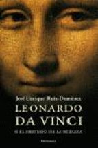 Leonardo Da Vinci O El Misterio De La Belleza