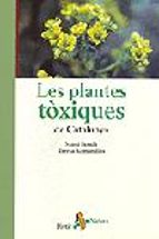 Portada del Libro Les Plantes Toxiques De Catalunya