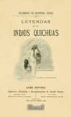 Portada del Libro Leyendas De Los Indios Quinchuas