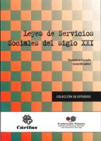 Portada del Libro Leyes De Servicios Sociales Del Siglo Xxi
