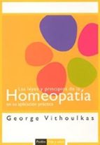 Leyes Y Principios De La Homeopatia En Su Aplicacion Practica