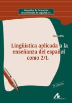 Portada del Libro Lingüistica Aplicada A La Enseñanza Del Español Como 2/l