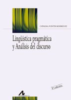 Portada del Libro Lingüistica Pragmatica Y Analisis Del Discurso
