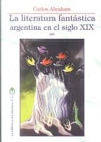 Portada del Libro Literatura Fantastica Argentina En El S.xix