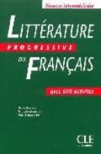 Portada del Libro Litterature Progressive Du Français : Avec 600 Act Ivites