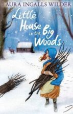 Portada del Libro Little House In The Big Woods