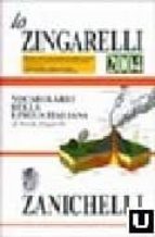 Portada del Libro Lo Zingarelli 2004: Vocabolario Della Lingua Italiana