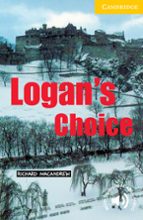 Portada del Libro Logan S Choice: Level 2