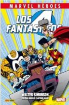 Los 4 Fantasticos: Walter Simonson