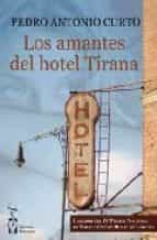 Portada del Libro Los Amantes De Hotel Tirana