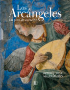 Los Arcangeles: Un Plan De Curacion