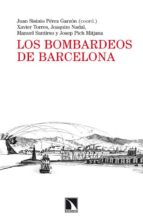Portada del Libro Los Bombardeos De Barcelona