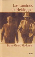 Portada del Libro Los Caminos De Heidegger
