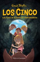 Portada del Libro Los Cinco En El Cerro Del Contrabandista - Vuelven Los Cinco