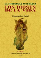 Portada del Libro Los Dioses De La Vida. La Mitologia Asturiana