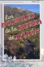 Portada del Libro Los Dosmiles De La Sierra De Ayllon