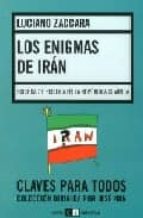 Portada del Libro Los Enigmas De Iran: Sociedad Y Politica En La Republica Islamica