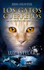 Portada del Libro Los Gatos Guerreros: La Nueva Profecia Iv