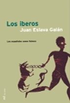 Portada del Libro Los Iberos: Los Españoles Como Fuimos