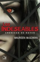 Los Indeseables: Cronicas De Heaven